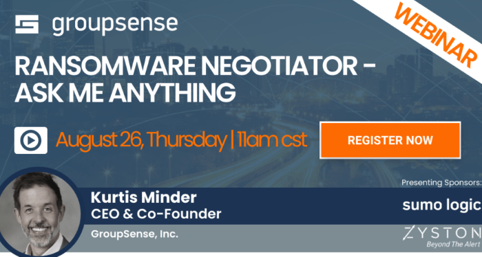 AMA_Kurtis_Minder_Ransomware_Negotiator_Webinar